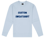 Custom Sweatshirt