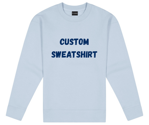 Custom Sweatshirt